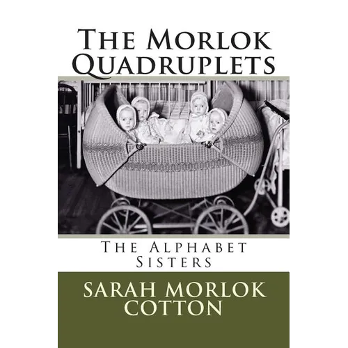 The Morlok Quadruplets: The Alphabet Sisters - Paperback