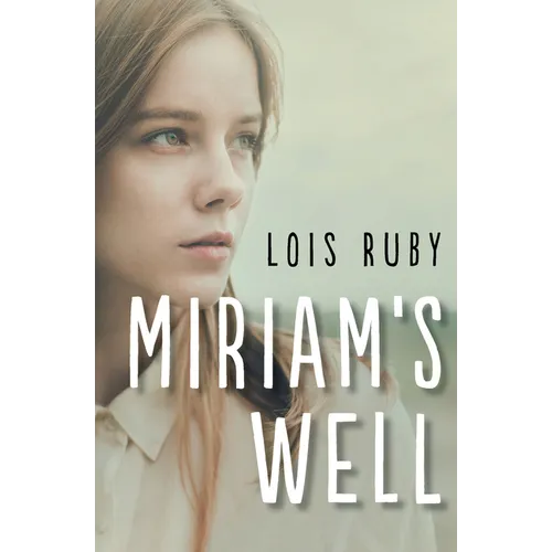 Miriam's Well - Paperback