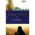 El Paso Twilight - Paperback