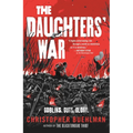 The Daughters' War - Hardcover