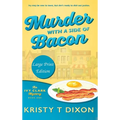 Murder With a Side of Bacon - Hardcover