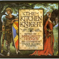 The Kitchen Knight: A Tale of King Arthur - Paperback