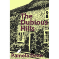 The Dubious Hills - Paperback