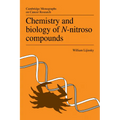 Chemistry and Biology of N-Nitroso Compounds - Paperback