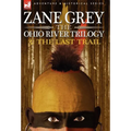 The Ohio River Trilogy 3: The Last Trail - Hardcover