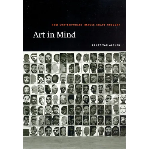 Art in Mind: How Contemporary Images Shape Thought - Paperback