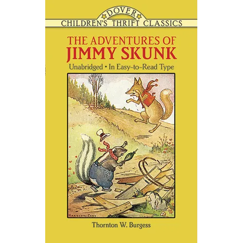 The Adventures of Jimmy Skunk - Paperback