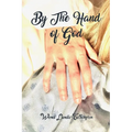By the Hand of God - Paperback