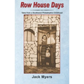 Row House Days: Tales From a Southwest Philadelphia Childhood - Paperback