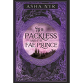 The Packless and the Fae Prince: Healing Fate Book 3 - Hardcover