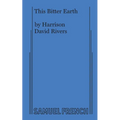 This Bitter Earth - Paperback