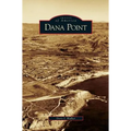 Dana Point - Hardcover