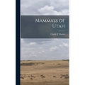Mammals of Utah - Hardcover