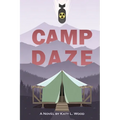 Camp Daze - Paperback