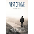 West of Love: A Story Cycle - Paperback