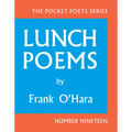 Lunch Poems - Hardcover