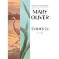 Evidence: Poems - Paperback