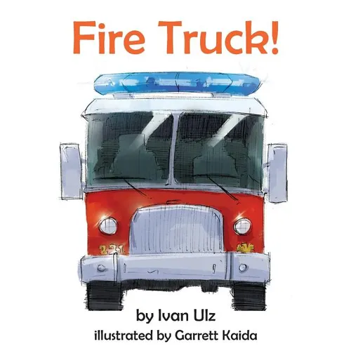 Fire Truck! - Hardcover