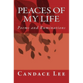 Peaces of My Life: Poems and Ruminations - Paperback