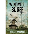 Windmill Bluff - Paperback