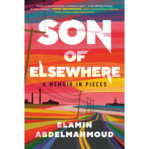 Son of Elsewhere: A Memoir in Pieces - Paperback