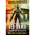 Operation Red Dawn: And the Siege of Europe - Paperback