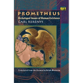 Prometheus: Archetypal Image of Human Existence - Paperback