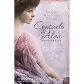 Consuelo and Alva Vanderbilt: The Story of a Mother and a Daughter in the 'Gilded Age' - Paperback