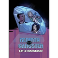 Rebirth of the Gangster Act 4: Inheritance - Paperback