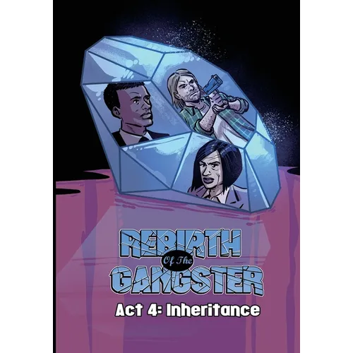 Rebirth of the Gangster Act 4: Inheritance - Paperback