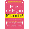 How to Fight FATflammation! - Paperback