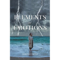 Elements and Emotions - Paperback