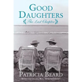 Good Daughters: The Last Chapter - Paperback