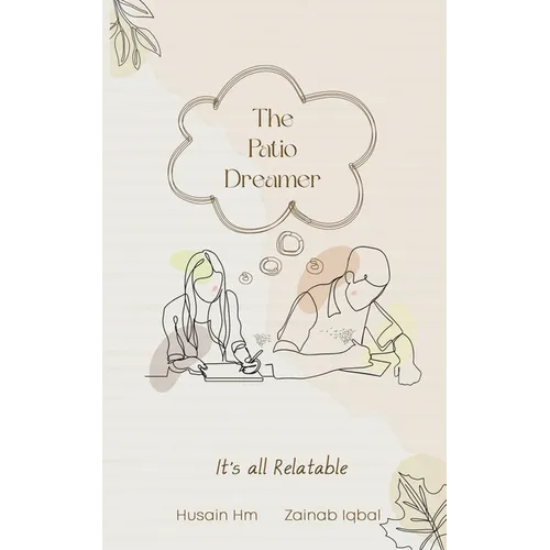 The Patio Dreamer-It's all Relatable - Paperback