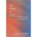 The Fool of God - Paperback