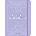 My Pocket Meditations: Anytime Exercises for Peace, Clarity, and Focus - Paperback
