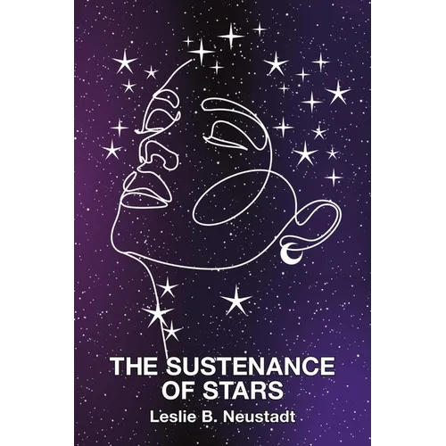 The Sustenance of Stars - Paperback
