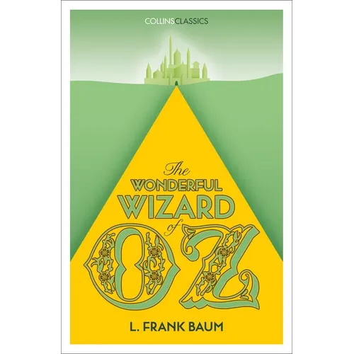 The Wonderful Wizard of Oz - Paperback