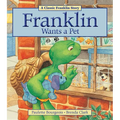 Franklin Wants a Pet - Paperback
