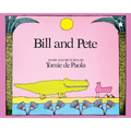 Bill and Pete - Paperback