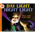 Day Light, Night Light: Where Light Comes from - Paperback