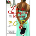The Ex Files: A Novel about Four Women and Faith - Paperback