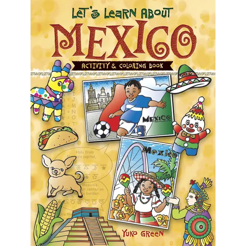 Let's Learn about Mexico: Activity and Coloring Book - Paperback