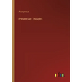 Present-Day Thoughts - Paperback