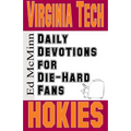 Daily Devotions for Die-Hard Fans Virginia Tech Hokies - Paperback