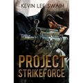 Project StrikeForce - Paperback