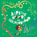Aspenne Colors the Neighborhood - Paperback
