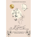The Grand Butterfly Gathering: Wings of Change for a Transformed World - Paperback