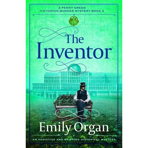 The Inventor: An Addictive and Gripping Historical Mystery - Paperback