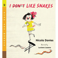 I (Don't) Like Snakes: Read and Wonder - Paperback